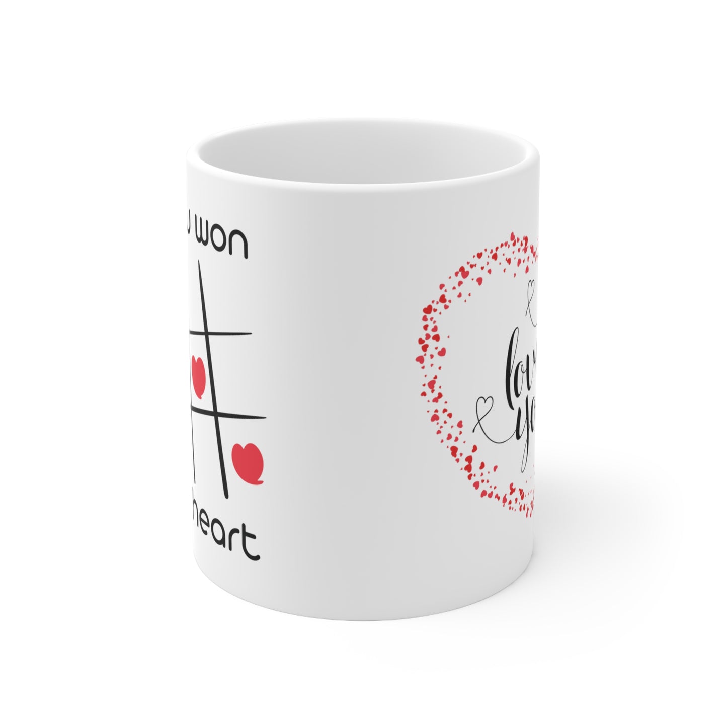 "You Won My Heart!" Ceramic Mug 11oz