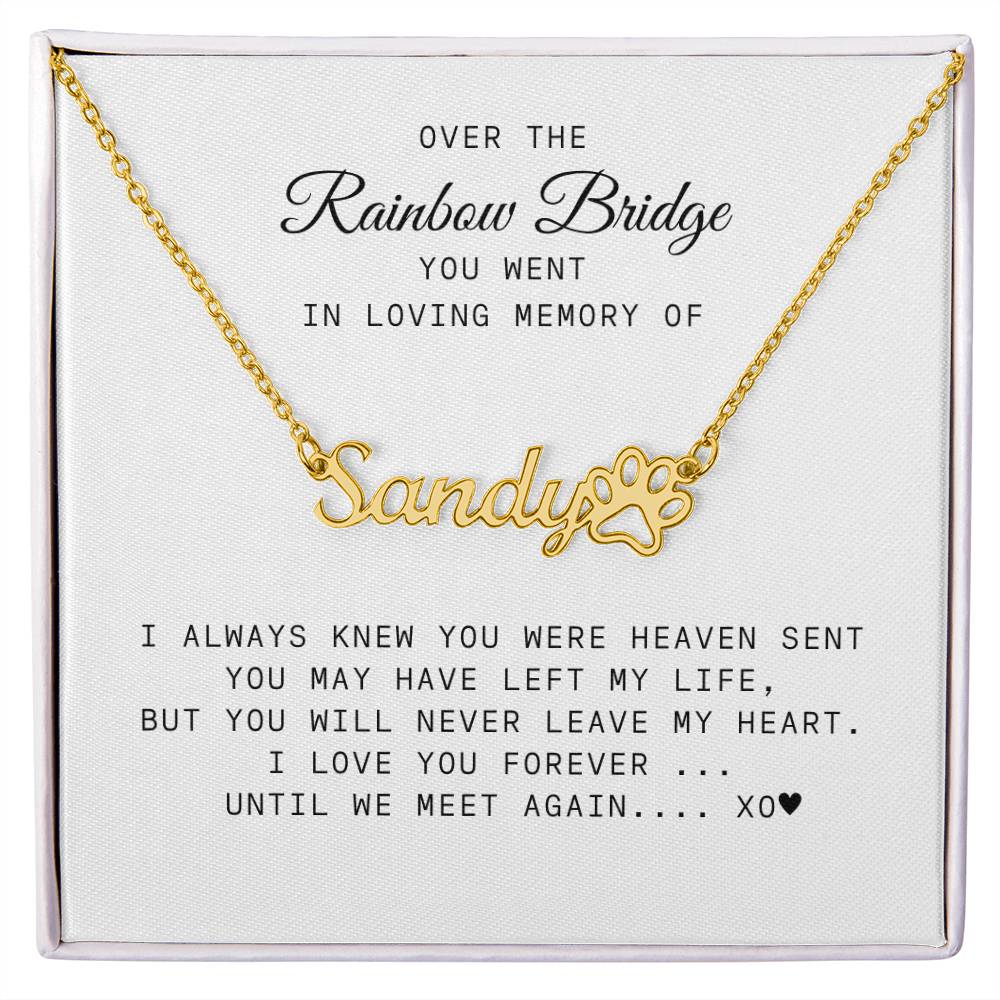 Over the Rainbow Bridge Pet Memorial Name Necklace